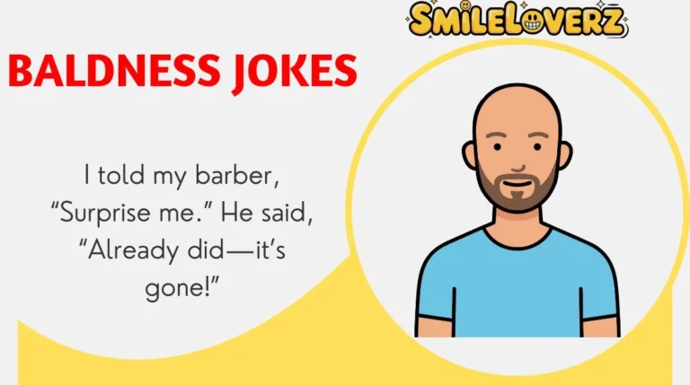 Baldness Jokes