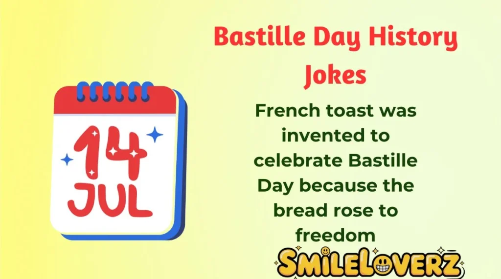 Bastille Day History Jokes