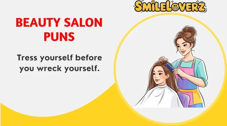 Beauty Salon Puns