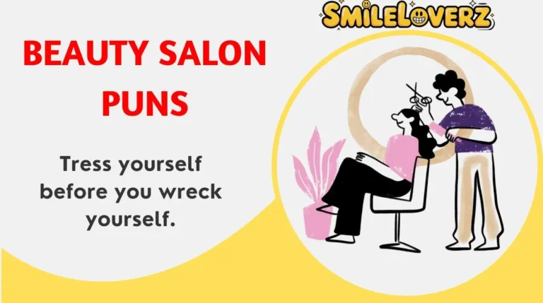 Beauty Salon Puns