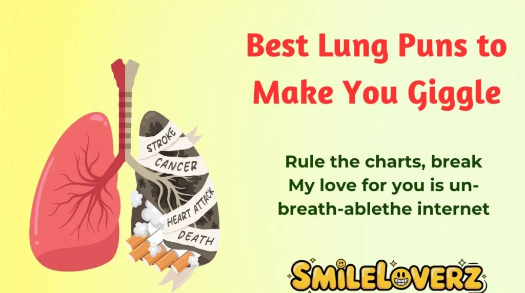 Best Lung Puns to Make You Giggle