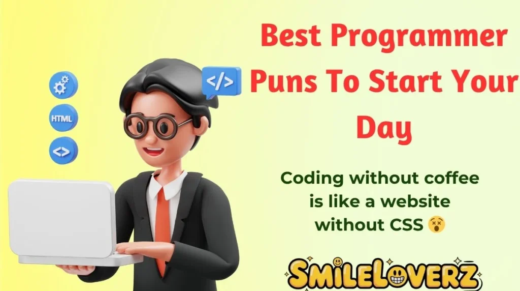 Best Programmer Puns To Start Your Day