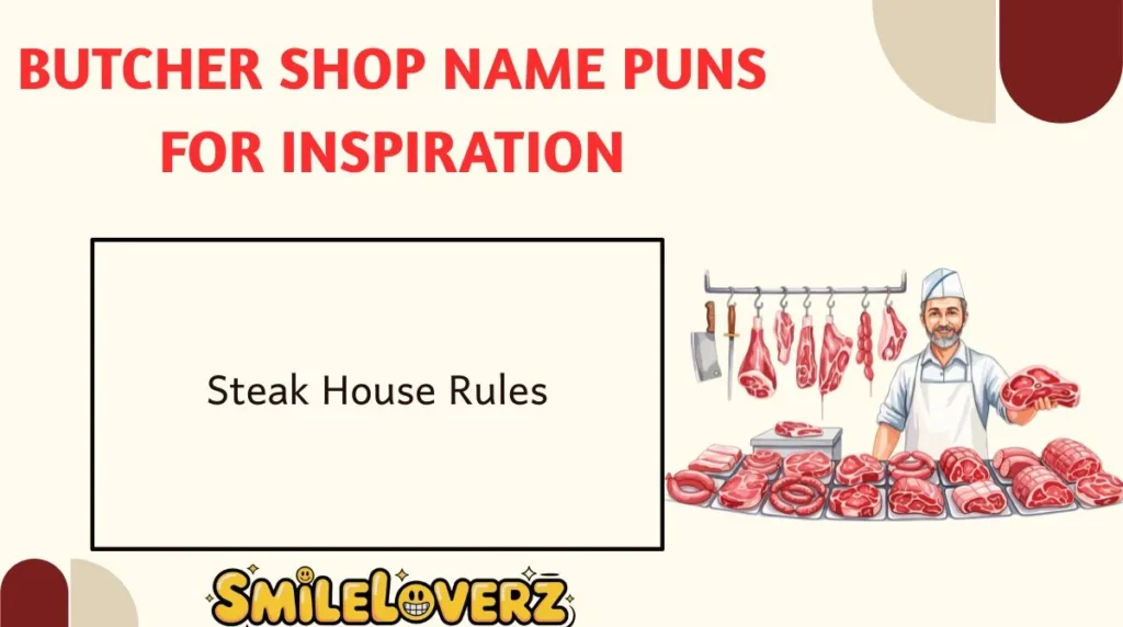 Butcher Shop Name Puns for Inspiration