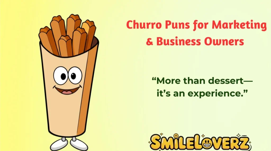Churro Puns for Marketing & Business Owners 