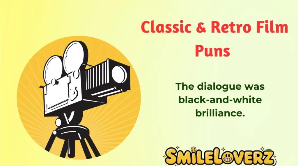 Classic & Retro Film Puns 