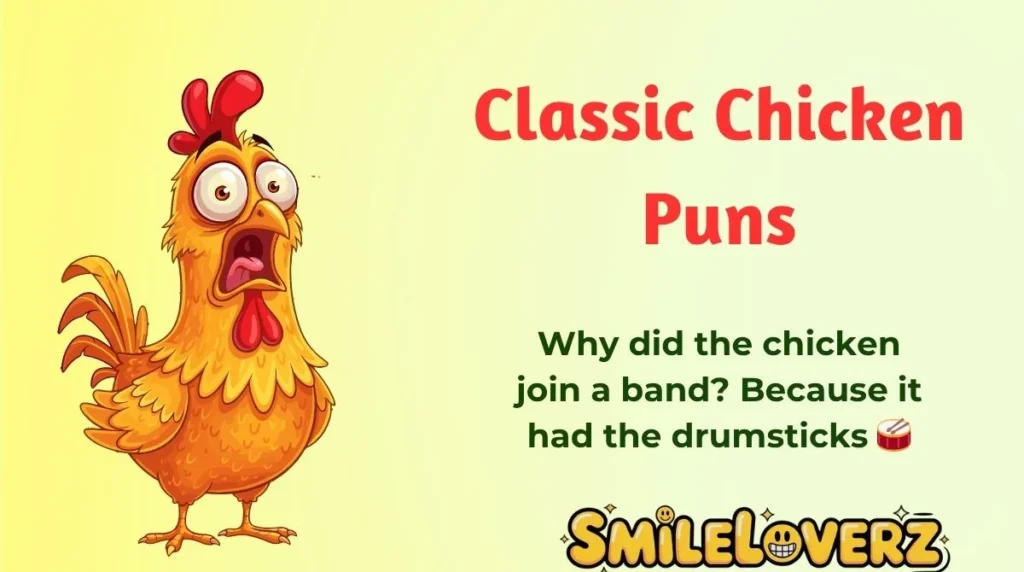 Classic Chicken Puns