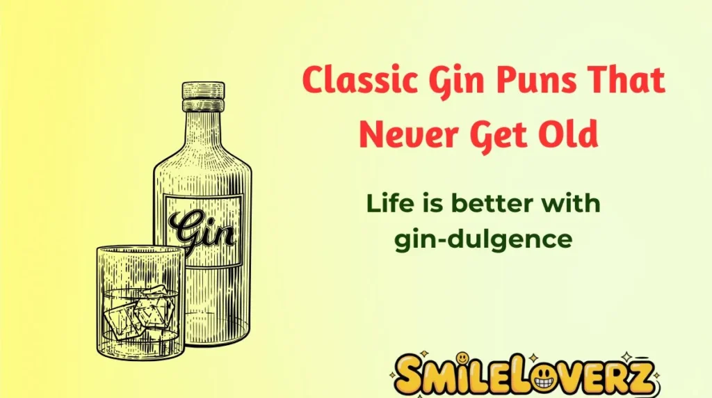 Classic Gin Puns That Never Get Old