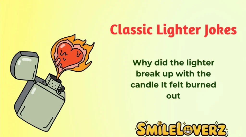Classic Lighter Jokes