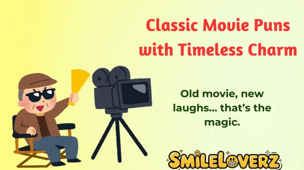 Classic Movie Puns with Timeless Charm