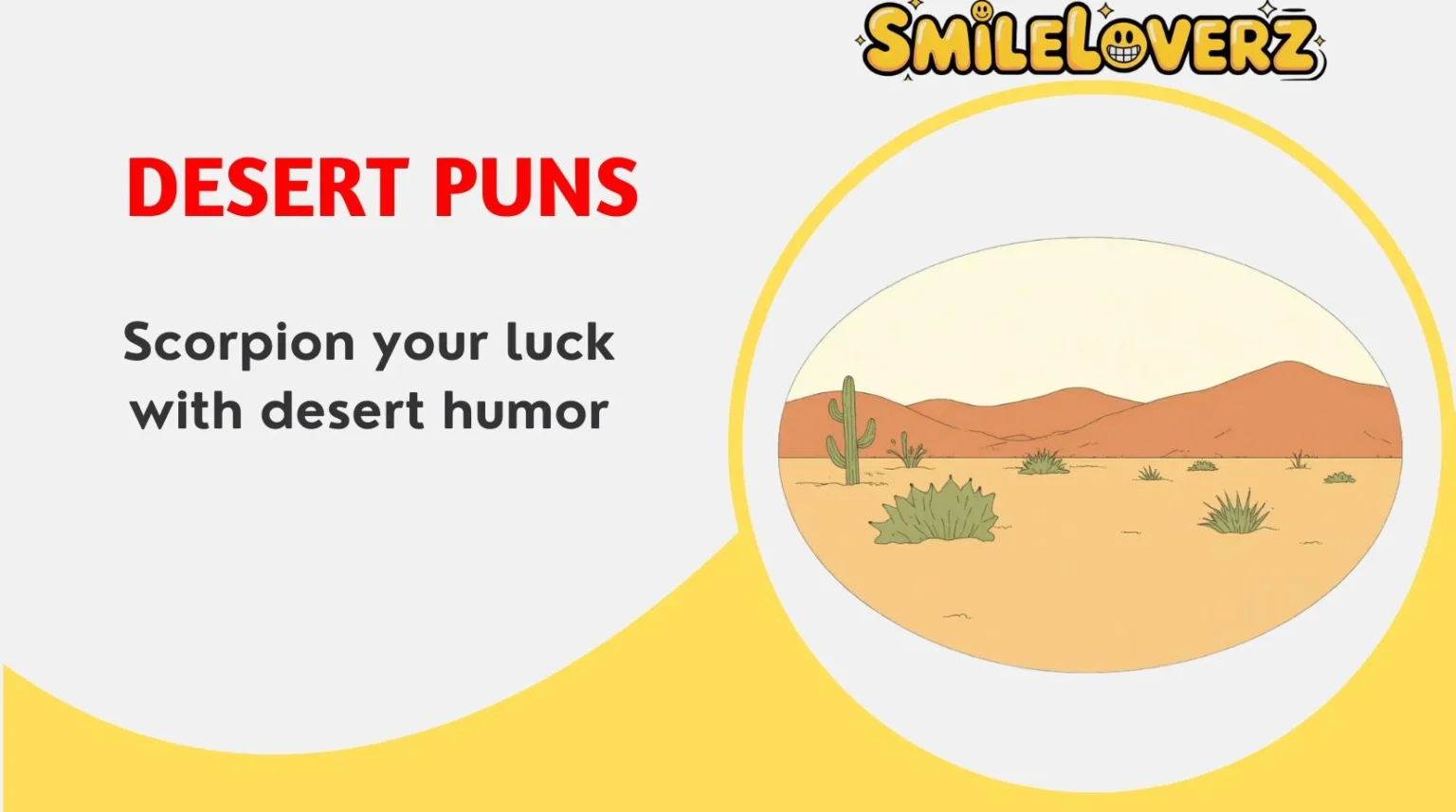 🌵178+ Hilarious Desert Puns You Need in 2025 😎 Desert Puns