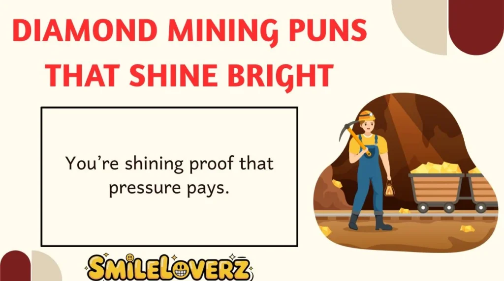 Diamond Mining Puns That Shine Bright