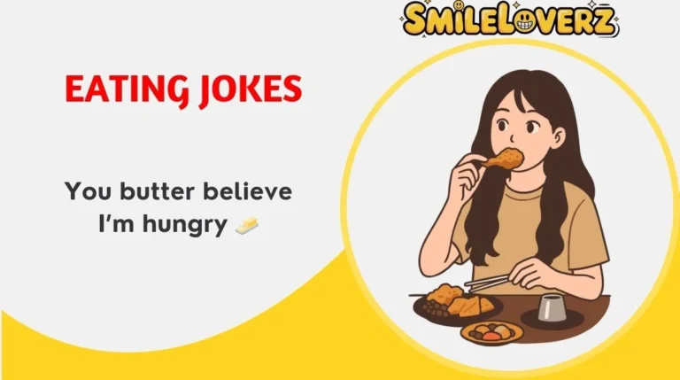 Eating Jokes