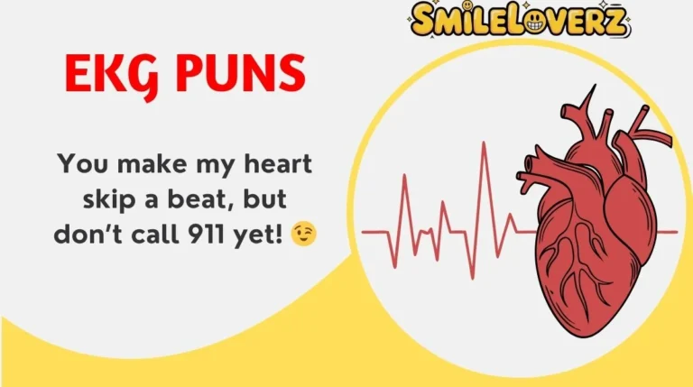 EKG Puns