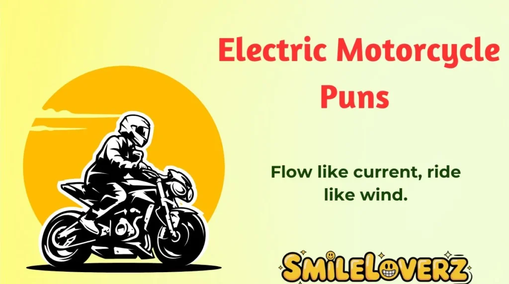 Electric Motorcycle Puns