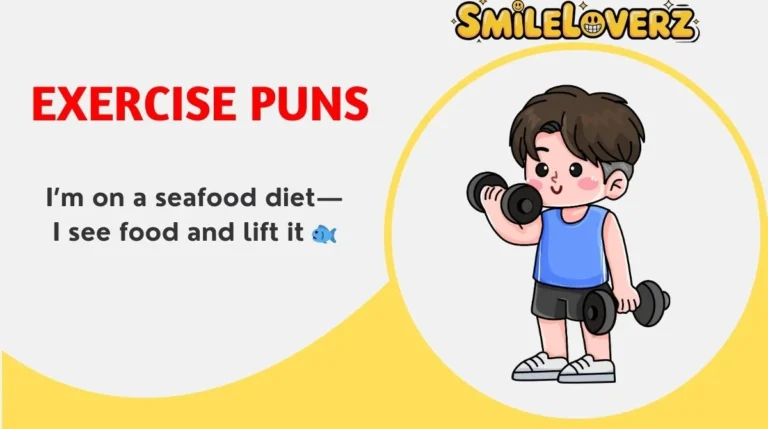 Exercise Puns