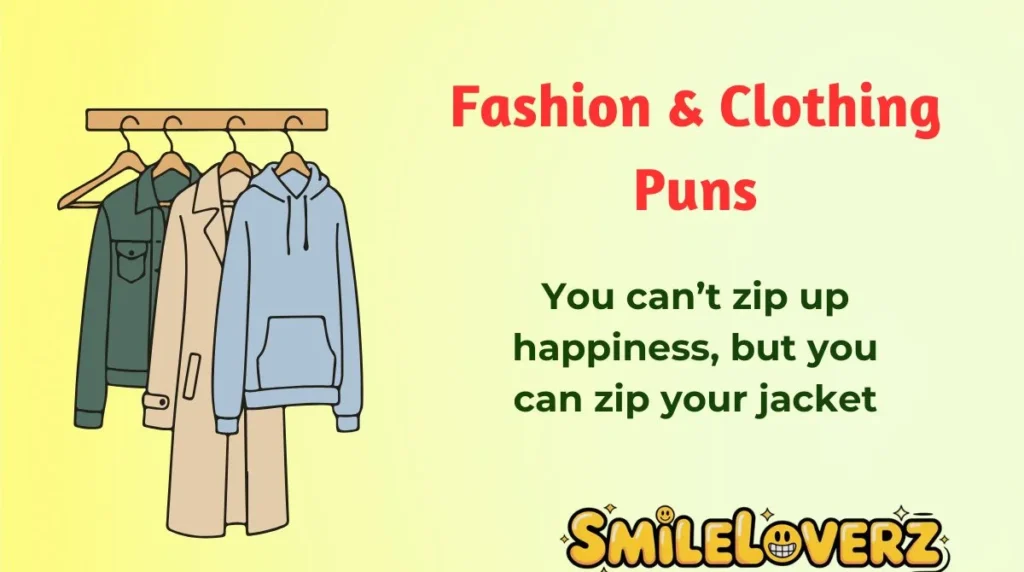 Fashion & Clothing Puns