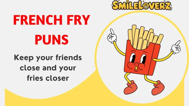 French Fry Puns