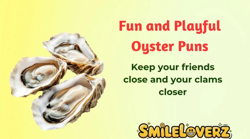 Fun and Playful Oyster Puns
