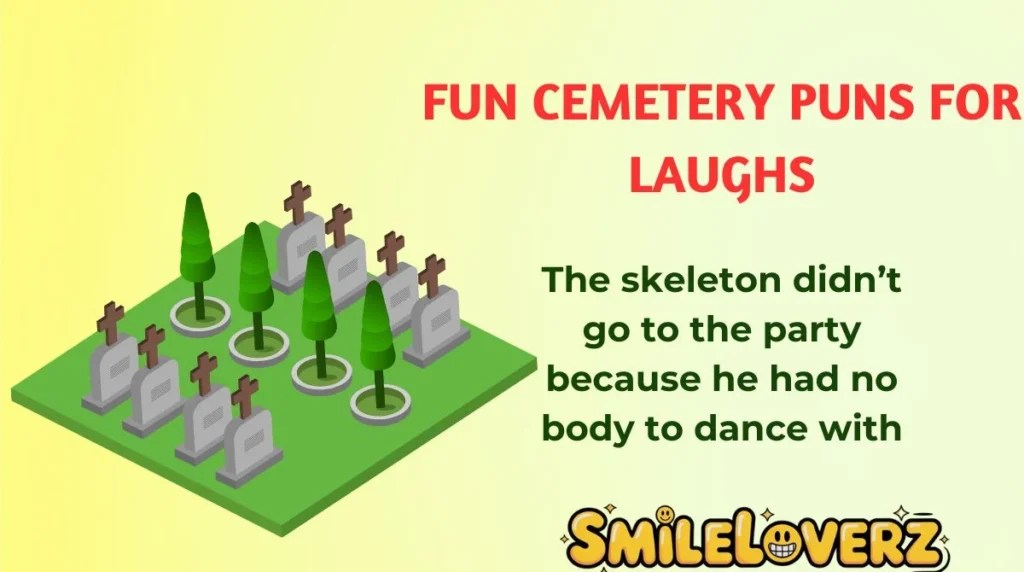 Fun Cemetery Puns for Laughs