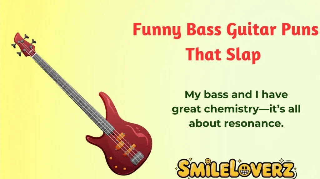 Funny Bass Guitar Puns That Slap 