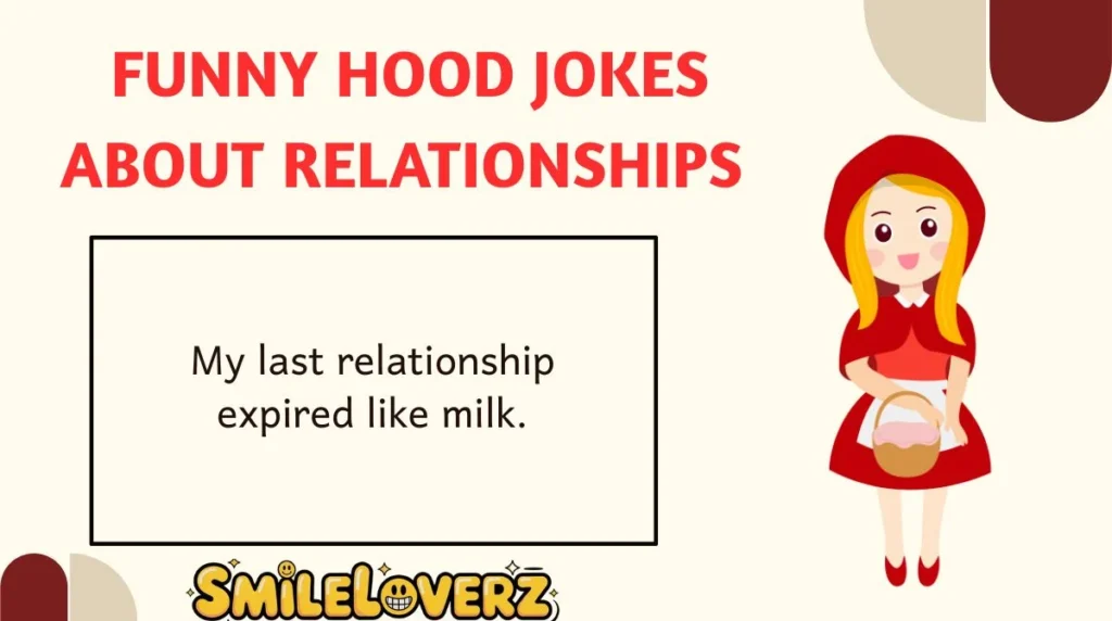 Funny Hood Jokes About Relationships