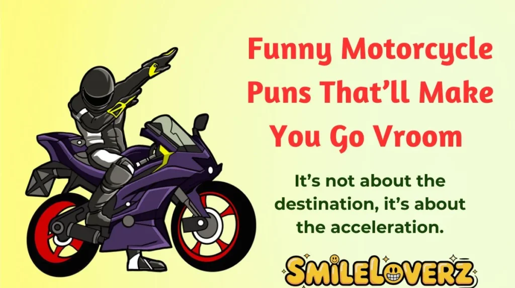 Funny Motorcycle Puns Thatāll Make You Go Vroom