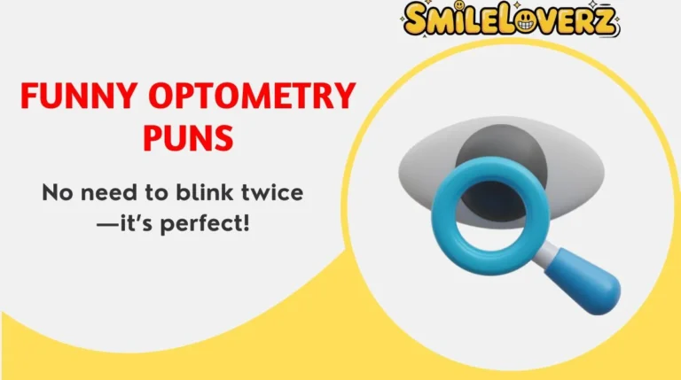 Funny Optometry Puns