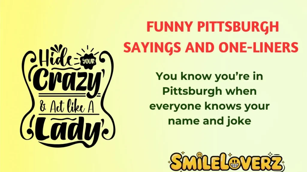 Funny Pittsburgh Sayings and One-Liners
