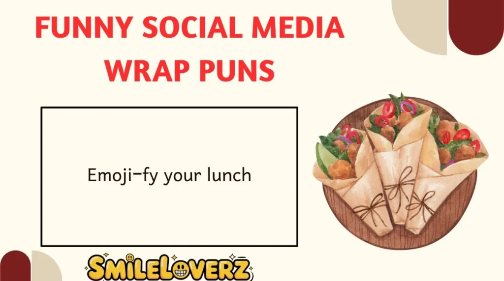 Funny Social Media Wrap Puns