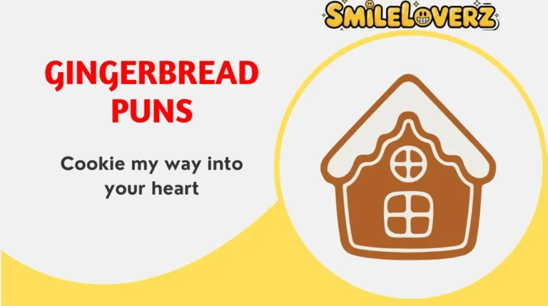 Gingerbread Puns