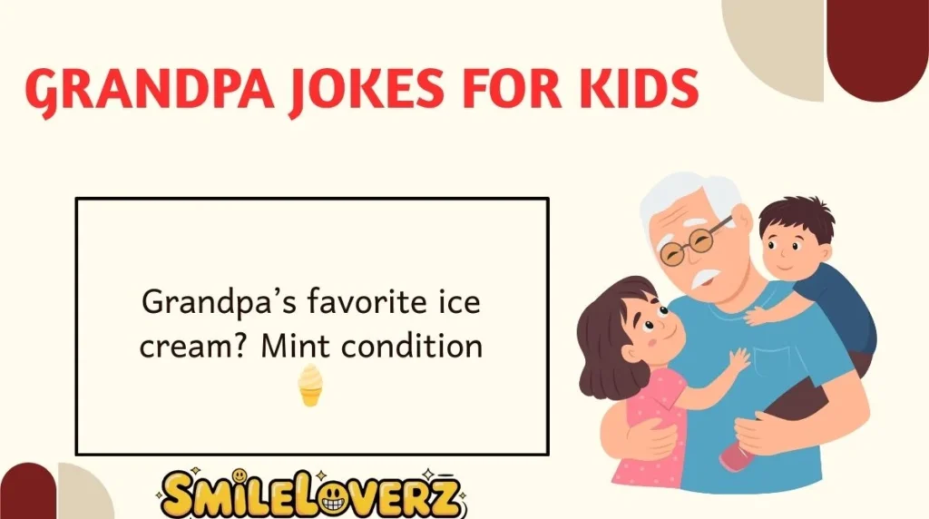 Grandpa Jokes for Kids