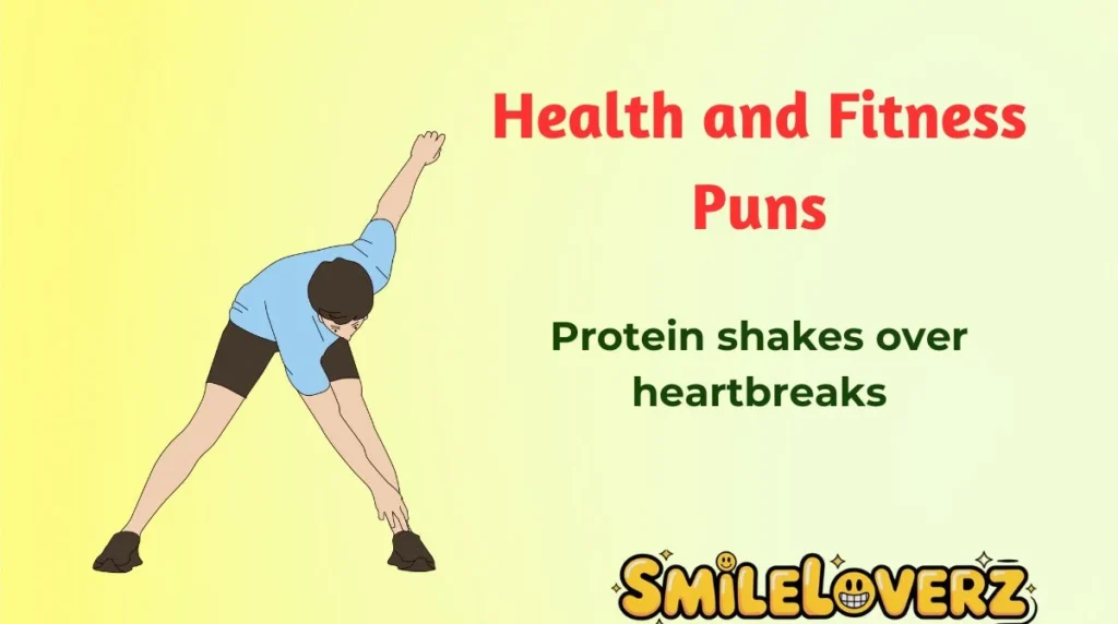 Health and Fitness Puns