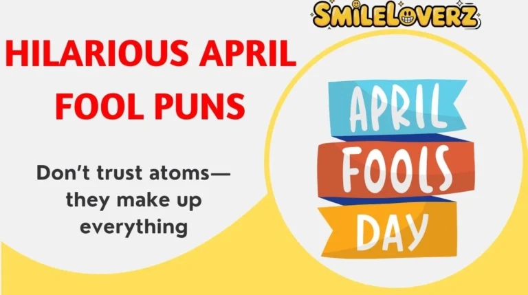 Hilarious April Fool Puns
