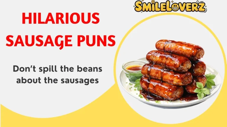 Hilarious Sausage Puns