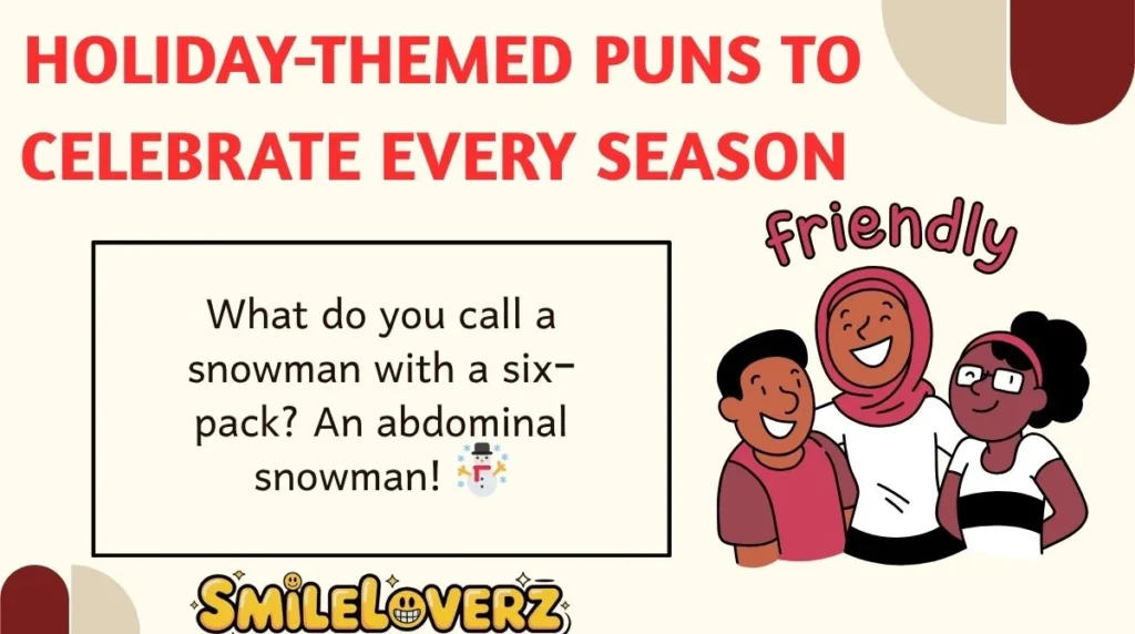 Holiday-Themed Puns to Celebrate Every Season