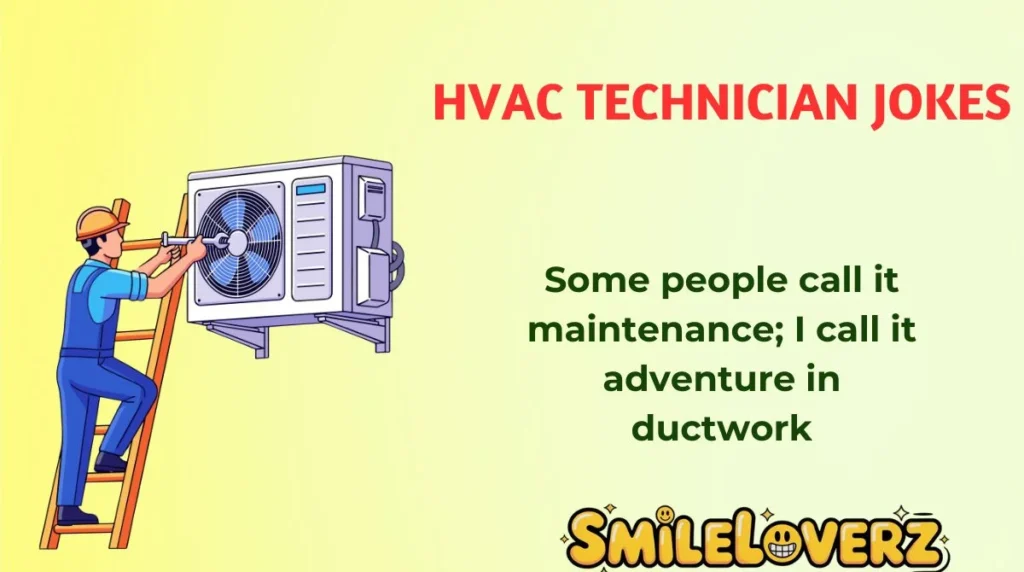 HVAC Technician Jokes