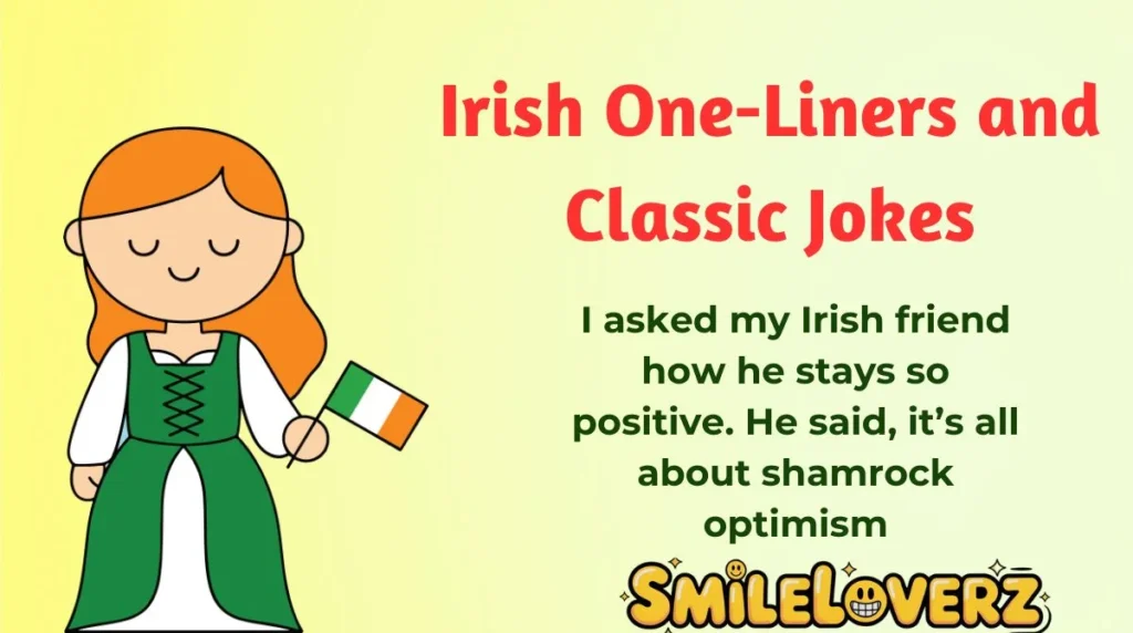 Irish One-Liners and Classic Jokes