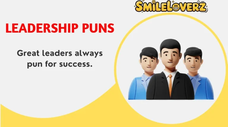 Leadership Puns