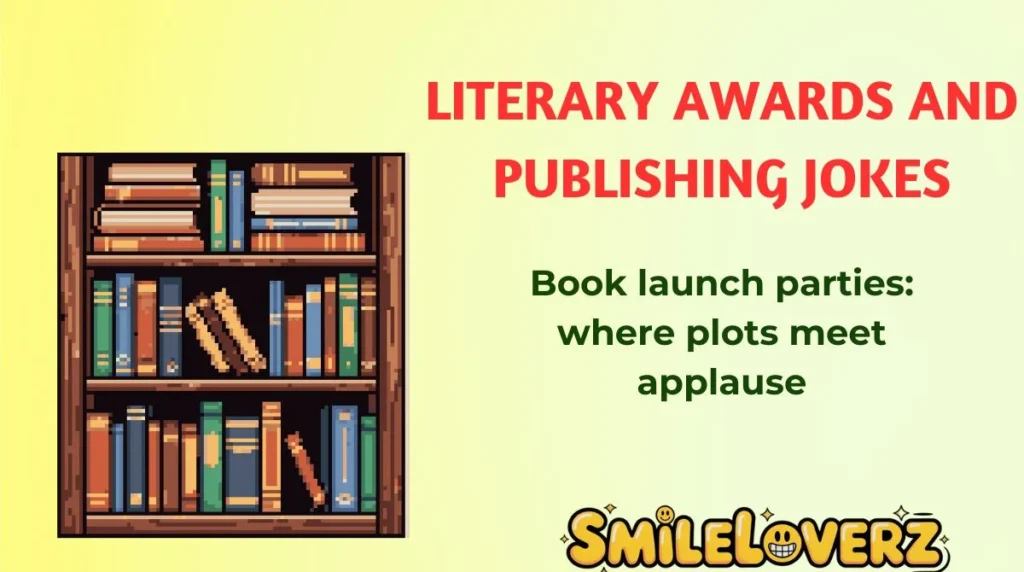 Literary Awards and Publishing Jokes