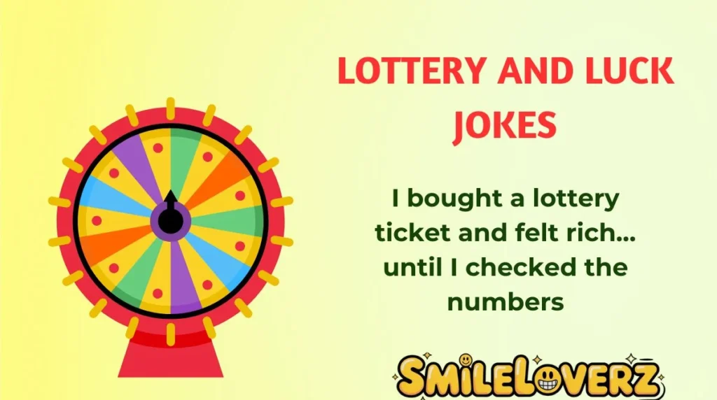 Lottery and Luck Jokes