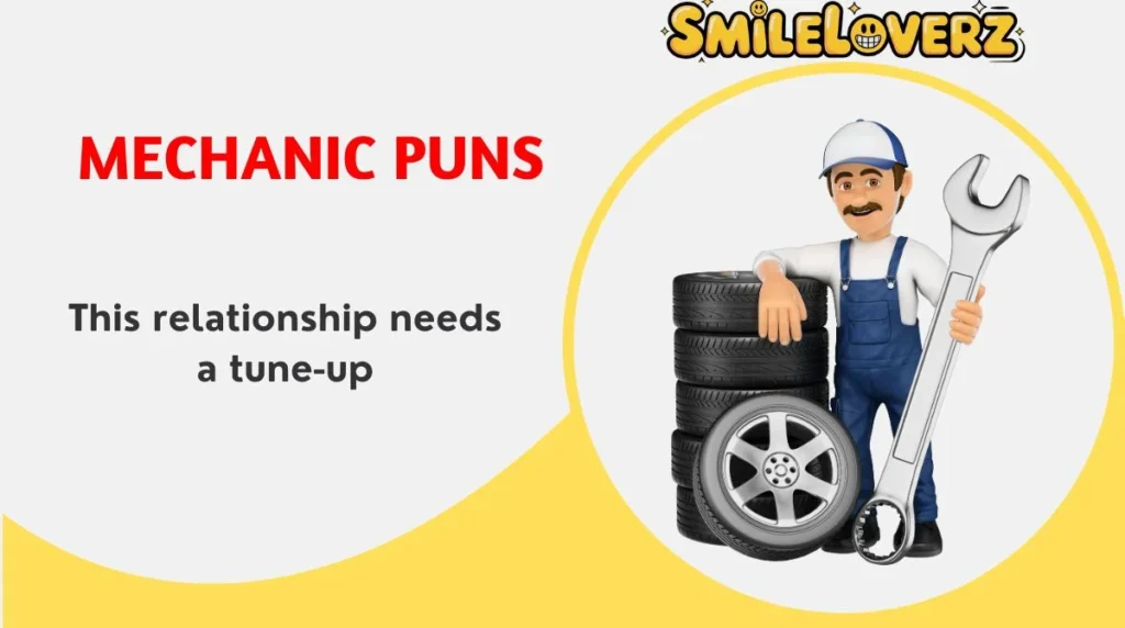 🚗 217+ Hilarious Mechanic Puns That’ll Get Your Engine Running in 2025 Updated 2026🔧😂 Mechanic Puns