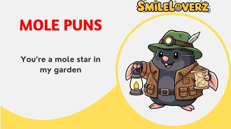 Mole Puns