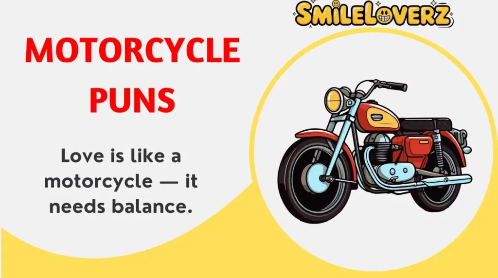 šļø 343+ Motorcycle Puns Thatāll Rev Up Your Humor in 2025 š Motorcycle Puns