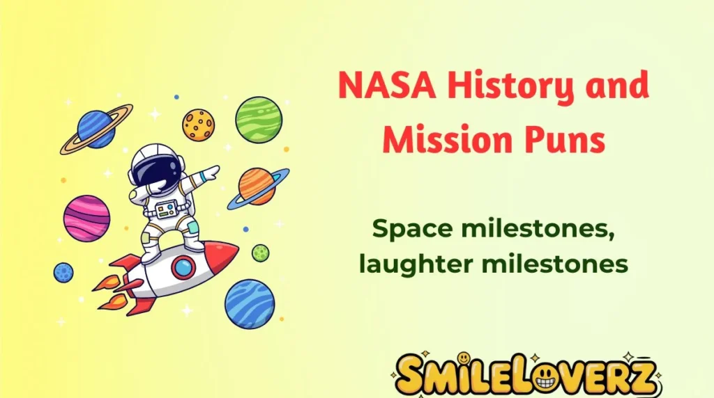 NASA History and Mission Puns