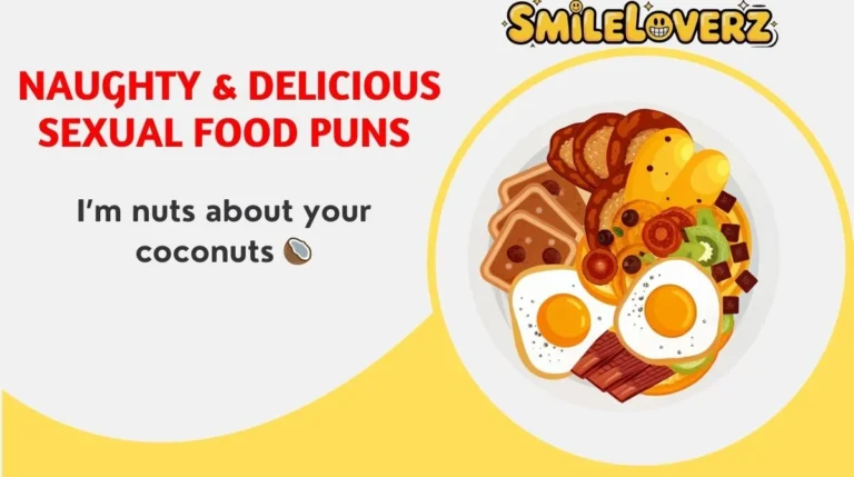 Naughty & Delicious Sexual Food Puns