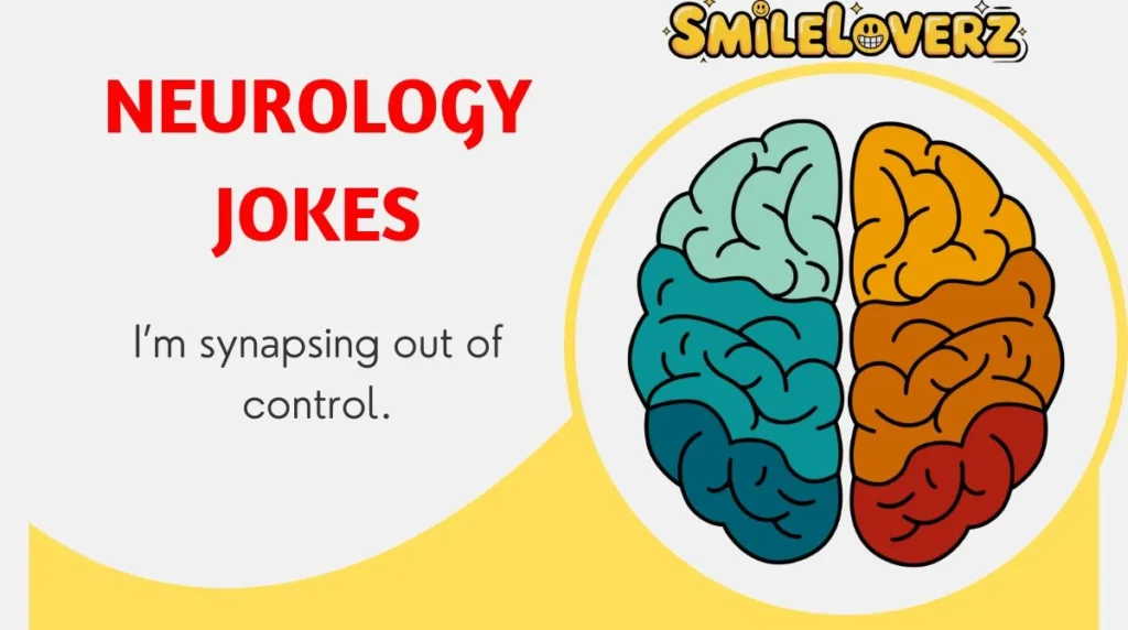 š§ 147+ Neurology Jokes Thatāll Tickle Your Brain in 2026 š Neurology Jokes