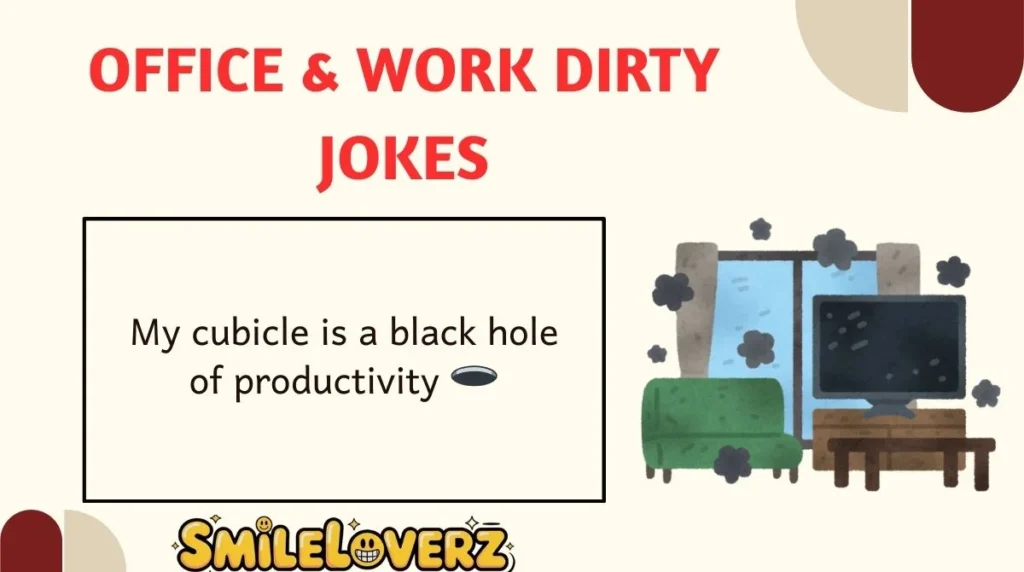 Office & Work Dirty Jokes