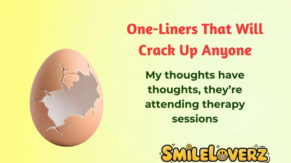 One-Liners That Will Crack Up Anyone