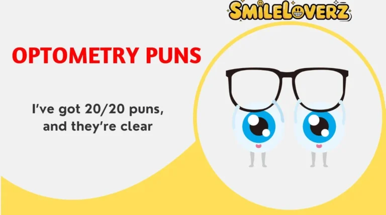 Optometry Puns