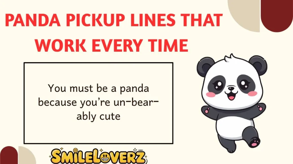 Panda Pickup Lines That Work Every Time